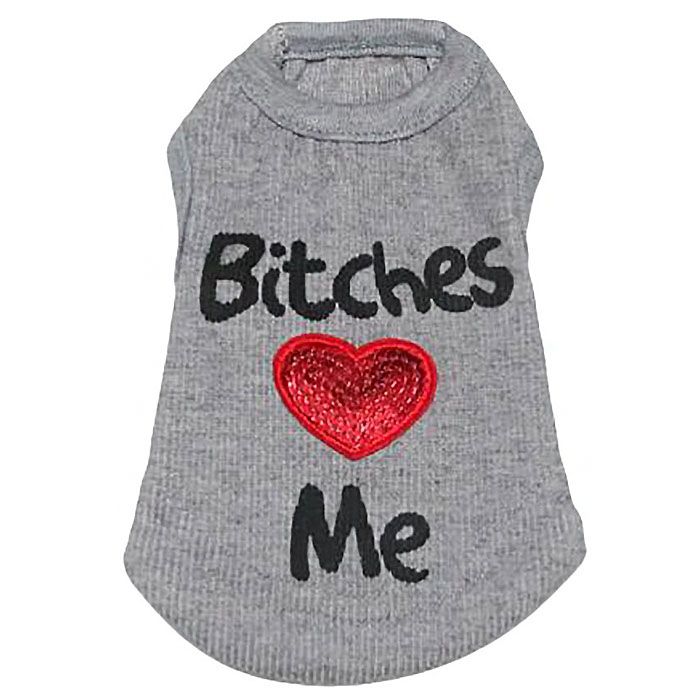 tshirt pour chien bitches me gris pour animaux de petites tailles humoristique fun rigolo boutique en ligne animalerie